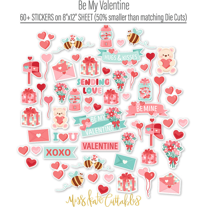 Be My Valentine Stickers, alternate sticker sheet spread out image, showing coordinating scrapbook stickers for layouts, planners, journals, cards, memory albums, titles, and quick finishing details. Buyer theme: Valentine Stickers for Scrapbooks & Journals. Be My Valentine Sticker Sheet with scaled hearts, love titles, mailboxes, envelopes, balloons, teddy bears, bees, flowers, gifts and candy accents for scrapbooks, planners and journals