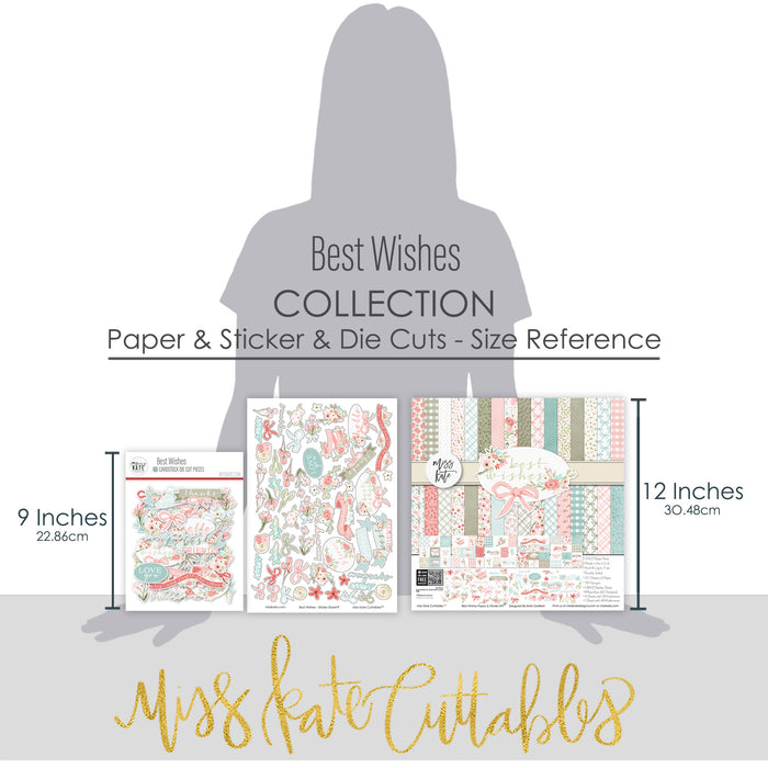 Best Wishes Collection, size guide image, showing coordinated Paper & Sticker Kit, full-size Die Cuts, and Sticker Sheet for scrapbook layouts, memory albums, cards, journals, and keepsakes. Buyer theme: Coordinated Friendship Scrapbook Craft Collection. coordinated paper, stickers and die cuts collection. Visible artwork includes floral banners, sentiment labels, watercolor roses, ribbon bows. Coordinating patterns include botanical print, diamond lattice, gingham