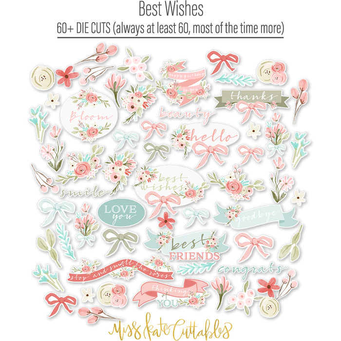 Best Wishes Die Cuts, die cuts spread out image, showing pre-cut scrapbook embellishments for layouts, handmade cards, journals, mini albums, memory pages, and layered paper crafts. Buyer theme: Floral Friendship Scrapbook Die Cuts & Ephemera. floral friendship die cut embellishments. Visible artwork includes leafy sprigs, floral banners, sentiment labels, watercolor roses. Coordinating patterns include floral toss, botanical print, diamond lattice