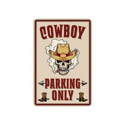 Cowboy Parking Only metal sign with western farmhouse theme for barn, ranch, or garage decor