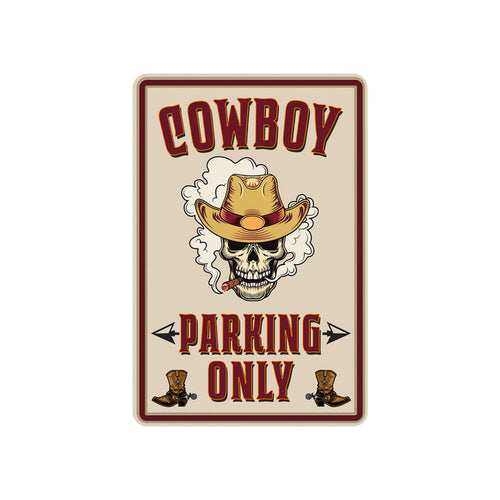 Cowboy Parking Only metal sign with western farmhouse theme for barn, ranch, or garage decor