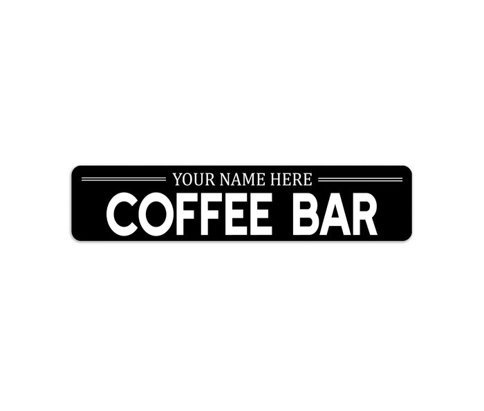 Custom coffee bar metal sign with cafe coffee shop and kitchen decor