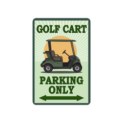 Golf Cart Parking Only metal sign with golf course theme for garage or clubhouse wall decor
