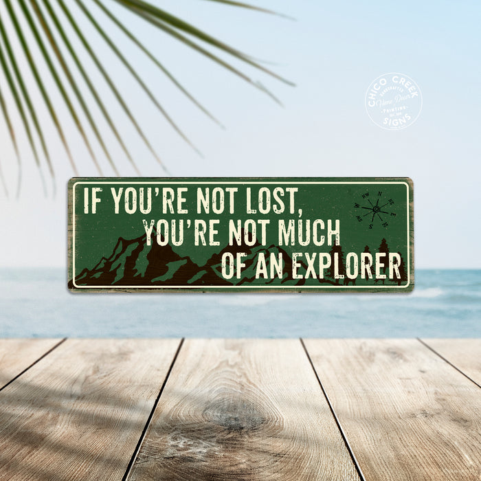 If you're Not Lost Camping Outdoors Metal Sign Gift