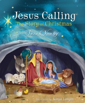 Jesus Calling~The Story of Christmas by Sarah Young WAS $12.99 NOW