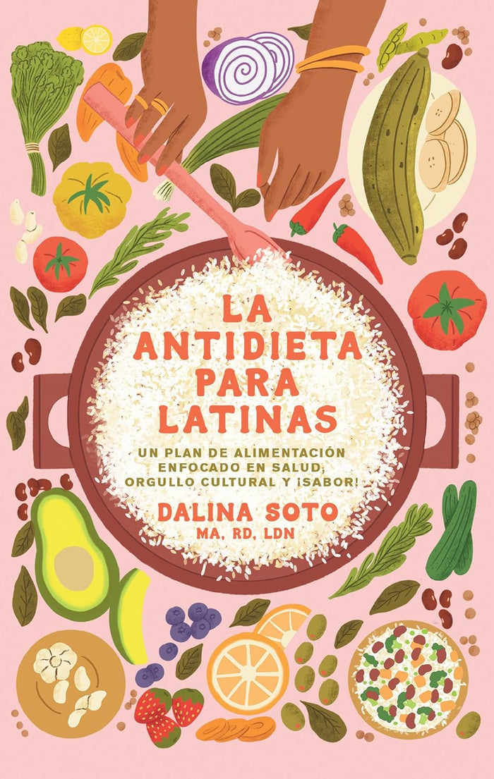 La Antidieta Para Latinas-Dalina Soto-Libros787.com