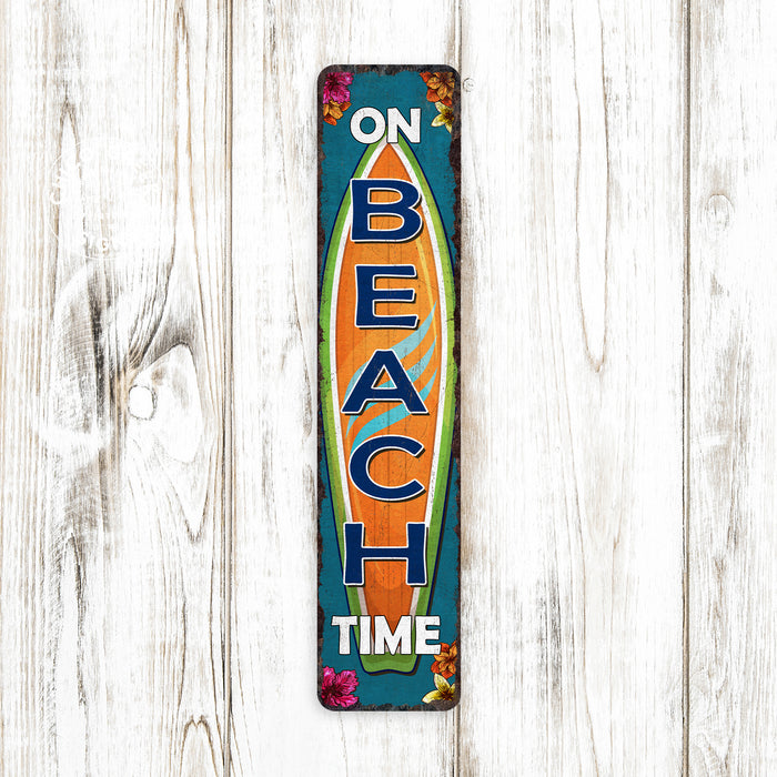 On Beach Time Beach Sign