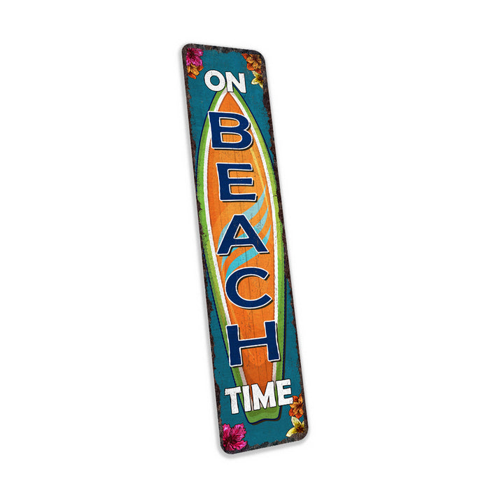On Beach Time Beach Sign