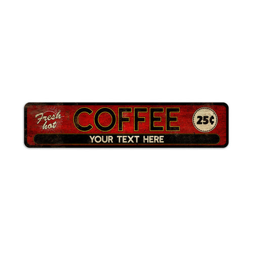 Personalized hot coffee metal sign with kitchen, office and coffee shop decor
