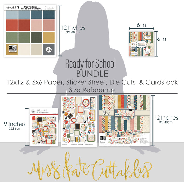 Ready for School Bundle, size guide image, showing complete coordinated paper craft set with 12x12 papers, 6x6 papers, cardstock, die cuts, and stickers for layouts, cards, albums, journals, and keepsakes. Buyer theme: Complete Back to School Scrapbook & Paper Crafting Bundle. Ready for School complete coordinated scrapbook bundle with 12x12 and 6x6 papers, cardstock, stickers and die cuts for school-memory projects. Color palette includes brick red, blush pink, sage green