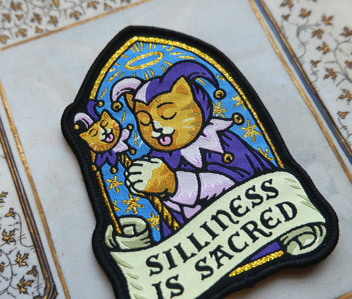 Silliness is Sacred Woven Patch