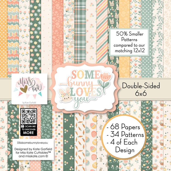 Some Bunny Loves You 6x6 Double-Sided Paper Pack, high resolution cover image, showing 6x6 scrapbook paper for handmade cards, mini albums, junk journals, paper layering, small-scale layouts, and coordinated paper crafts. Buyer theme: Easter 6x6 Paper for Cards & Mini Albums. Some Bunny Loves You 6x6 Double-Sided Paper Pack with scaled bunnies, Easter eggs, tulips, carrots, florals, plaid, stripes and polka dots for cards and mini albums