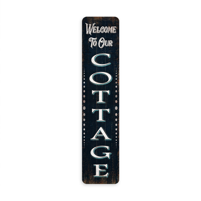 Welcome to Our Cottage rustic metal sign with farmhouse lettering for cabin, lake house, and porch decor