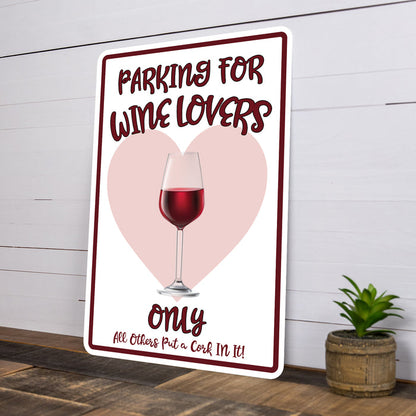 Wine Lover Parking Sign Home Bar Decor Metal Parking Sign